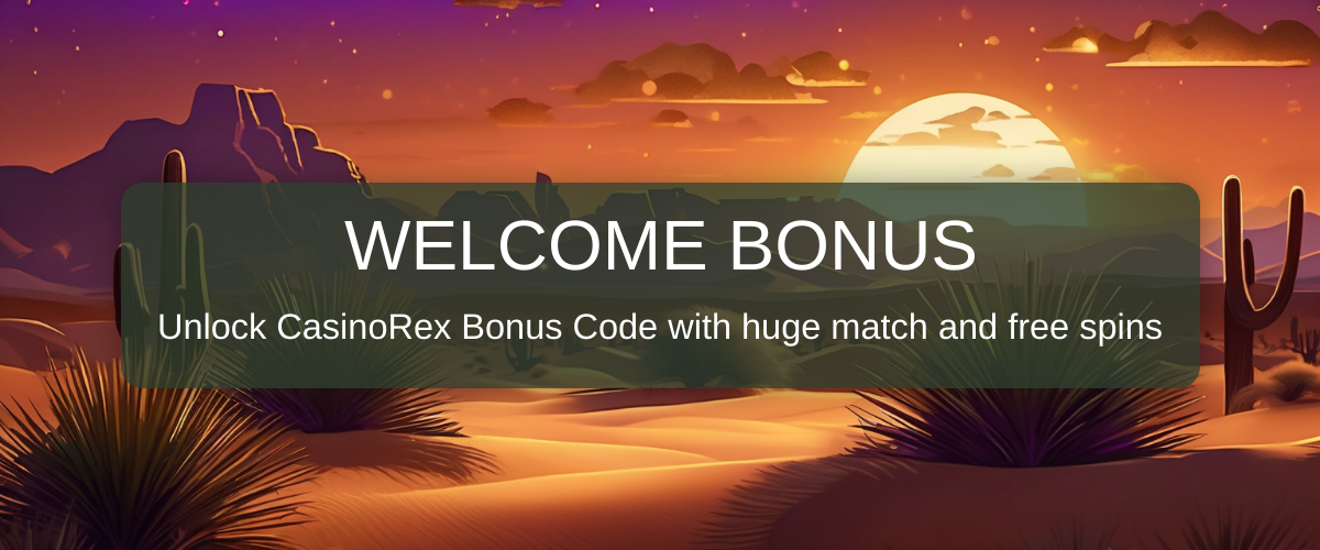 CasinoRex Bonus Code 2026 | Best Verified Casino Bonuses in USA